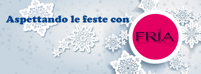 Aspettando le feste con Fria…